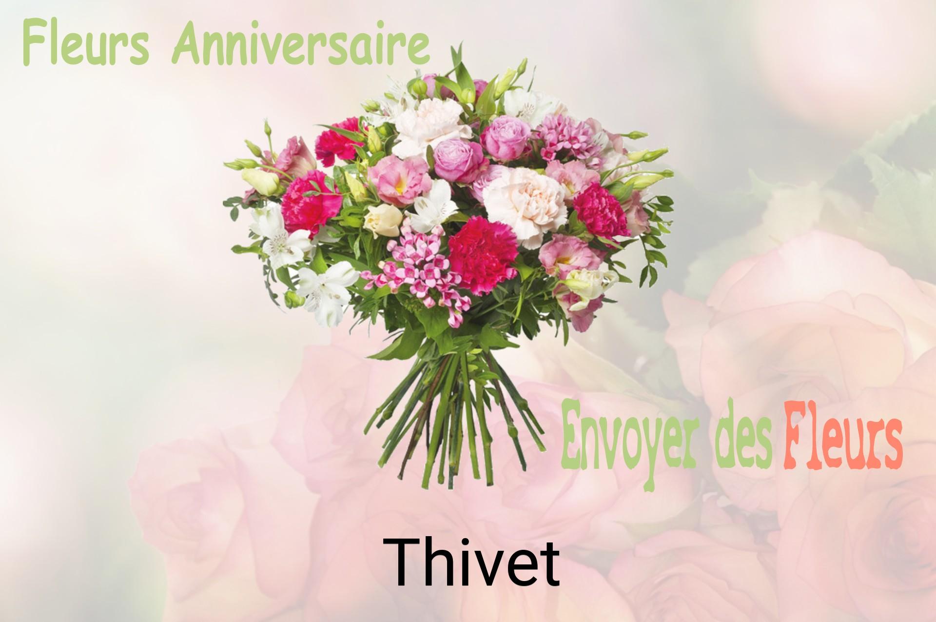 Bouquet de fleurs d’anniversaire livré à Thivet