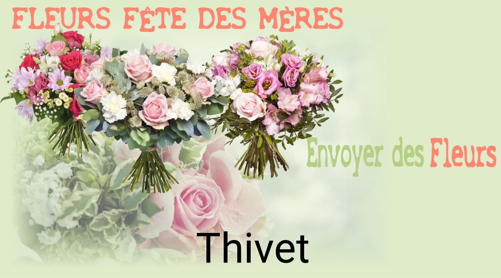 Bouquet de Fête des Mères livré à Thivet